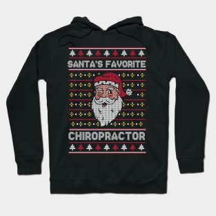 Santa's Favorite Chiropractor // Funny Ugly Christmas Sweater // Chiro Holiday Xmas Hoodie